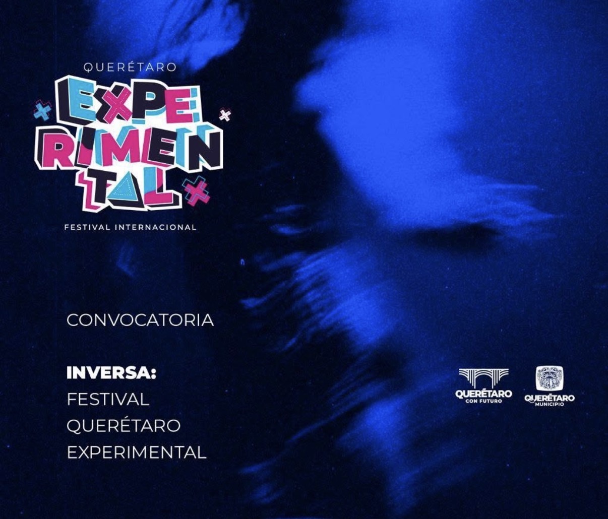 Invita Municipio de Querétaro a ser parte de ‘INVERSA’, la apuesta inmersiva del festival Querétaro Experimental 2026